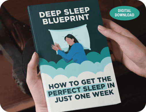 BONUS#1 - DEEP SLEEP BLUEPRINT HOW TO GET THE PERFECT SLEEP IN JUST ONE WEEK
